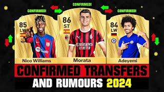 FIFA 25 | NEW CONFIRMED TRANSFERS & RUMOURS!  ft. Morata, Nico Williams, Adeyemi... etc