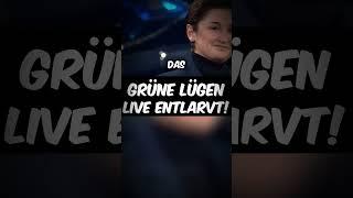 Grüne Lügen Live ENTLARVT! #afd #fpö #shorts