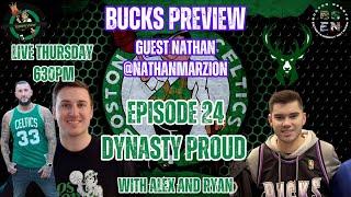 Dynasty Proud episode 24 Milwaukee Bucks Preview