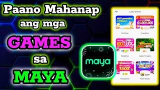 How to Find Games in Maya || Paano Mahanap ang Games sa Maya App