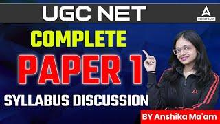 UGC NET | Complete Paper 1 | Syllabus Discussion | By Anshika Ma'am