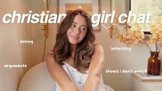 CHRISTIAN GIRL CHAT ⎮ dry seasons, my unpopular opinion on dating, & shows I don't watch!