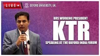 Deferred Live: BRS Working President speaking at the Oxford India Forum, Oxford University, UK.