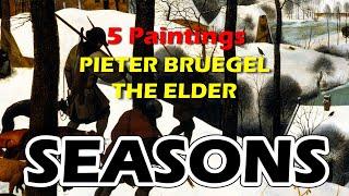 Seasons by Pieter Bruegel the Elder