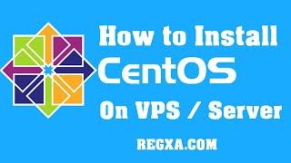 How to setup centos VPS on Regxa