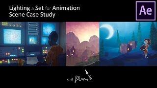 How To Light a Set for Animation with Adobe After Effects - A Scene Case Study | Animation Tutorial