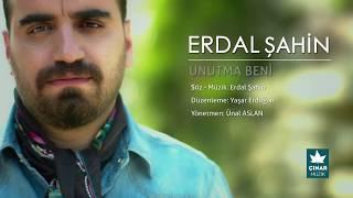 ERDAL ŞAHİN - UNUTMA BENİ