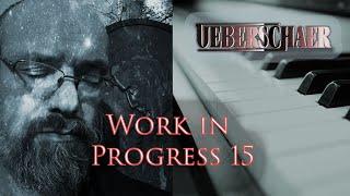 Progressive Rock Music - Work in progress XV (15)