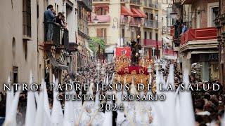 4K || NTRO. PADRE JESÚS DE LA SALUD | CUESTA DEL ROSARIO || 2024