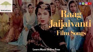 Raag Jaijaivanti | Film Songs | WeGotGuru | Learn Music Online