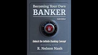 28. Nelson Nash - Becoming Your Own Banker