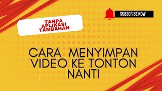 cara menyimpan video di YouTube ke playlist tonton nanti #smartphone  #smartphone #tutorial