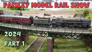 Paisley Model Rail Show 2024 – Part 1