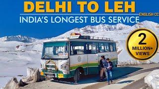 The incredible Delhi to Leh HRTC bus journey - 2022 Edition | दिल्ली से लेह बस सेवा