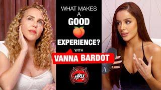 What Makes A Good   Experience? With Vanna Bordot