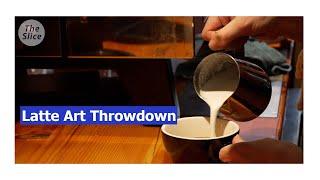 The Slice | Latte Art Throwdown