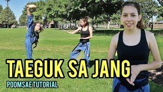 POOMSAE TAEGUK 4 SA JANG TUTORIAL | Samery Moras Taekwondo