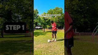 How to DO the Neymar Advanced Rainbow Flick️ #football #shorts