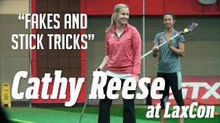 Cathy Reese at LaxCon: Fakes and Stick Tricks