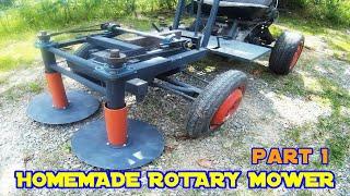 Homemade Rotary Mower (Part 1)