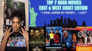 TOP 7 HOOD MOVIES⎮WEST COAST VS EAST COAST