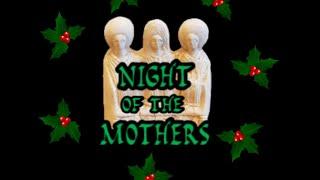  Christmas in Pre-Christian Britain and Western Europe: Night of the Mothers ( Modranicht )