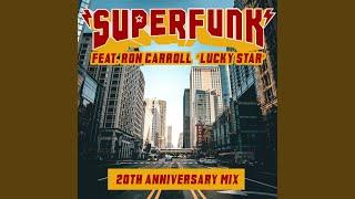 Lucky Star 20th Anniversary Mix (feat. Ron Carroll) (Extended Mix)