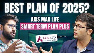 Axis Max Life Smart Term Plan Plus *DETAILED* Review | Best Term Life Insurance 2025? | Ditto