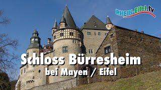 Schloss Bürresheim | Mayen | Rhein-Eifel.TV