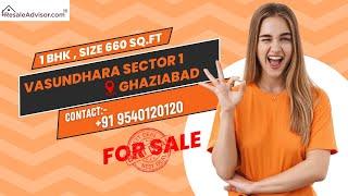 1 BHK Flat For Sale | Vasundhara sector 1 | Ghaziabad | Resaleadvisor.com