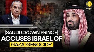 Gaza War: Saudi Crown Prince Condemns Israel’s Occupation In Gaza | WION Originals