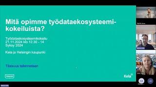 Datayhteistyön ja kokeilun oppeja - Kela ja Helsingin kaupungin työllisyyspalvelut 21.11.2024