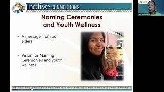 Naming Ceremonies and Youth Wellness