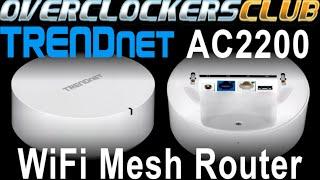 Overclockersclub checks out the AC2200 WiFi Mesh Router System from TRENDnet!