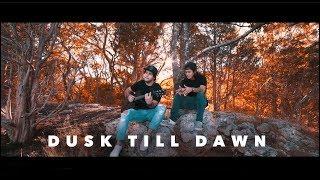 ZAYN - Dusk Till Dawn ft. Sia (Tyler & Ryan Cover)