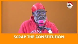 Kuleni Ujeuri Wenu! Wajackoyah on Why The Constitution Should Be Scrapped, Advice To Ruto