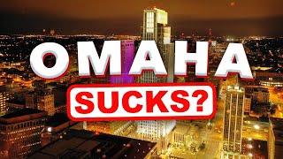 Does Living in Omaha, Nebraska Suck?