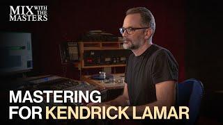 Mastering Kendrick Lamar's 'HUMBLE' with Mike Bozzi