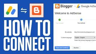 How To Connect Google Adsense To Blogger (Full Guide)