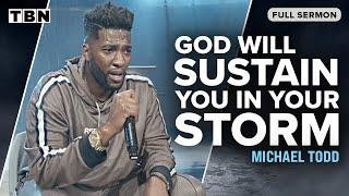 Michael Todd: Your Pain Prepares You for Your Purpose | FULL SERMON | TBN