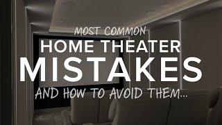 The 7 Most Common Home Theater Mistakes