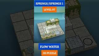 LEVEL 07, SPRINGS, SPRINGS 1, FLOW WATER 3D PUZZLE GAMEPLAY #puzzle #shorts #gaming