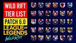  WILD RIFT TIER LIST PATCH 6.0: BEST CHAMPIONS RANKED FOR EVERY ROLE