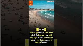 Explore Australia's 12,000 Beaches: A 32-Year Adventure #facts #shorts #interestingfacts