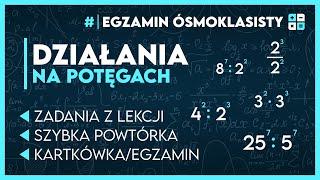 DZIAŁANIA NA POTĘGACH  Wszystko, co musisz wiedzieć! ️ | Egzamin Ósmoklasisty 2025