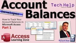 How to Track Your Account Balances & Daily Transactions in Microsoft Access, Part 1