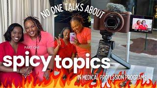 SPICY TOPICS NO ONE TALKS ABOUT IN MEDICAL PROFESSION PROGRAMS | PART ONE | NP & MD | NANDI R.