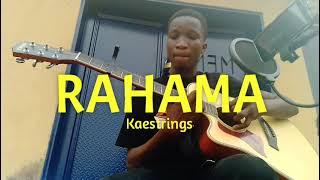 RAHAMA (Mercy) by kaestrings cover