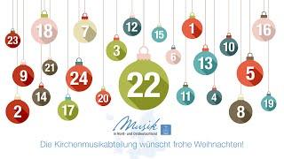 Das 22. Türchen des "Musikalischen Adventskalenders 2024" der Gebietskirche Nord- und Ostdeutschland