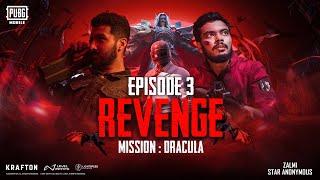 EPISODE 3 REVENGE MISSION: DRACULA | PUBG MOBILE Pakistan Official